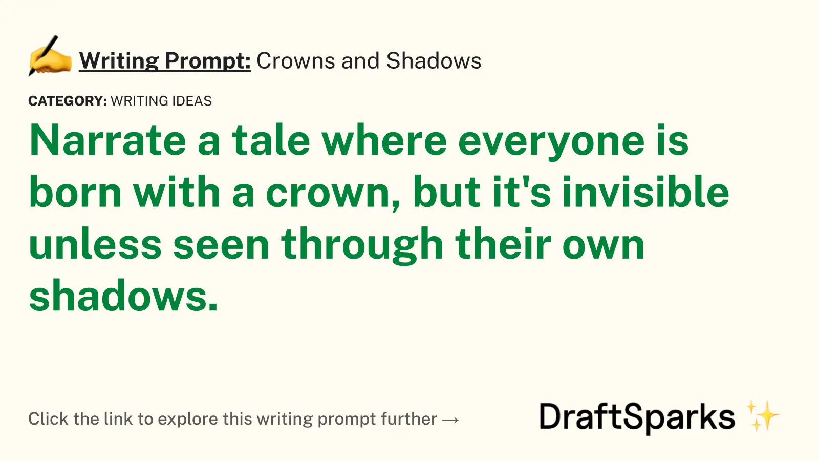 Crowns and Shadows