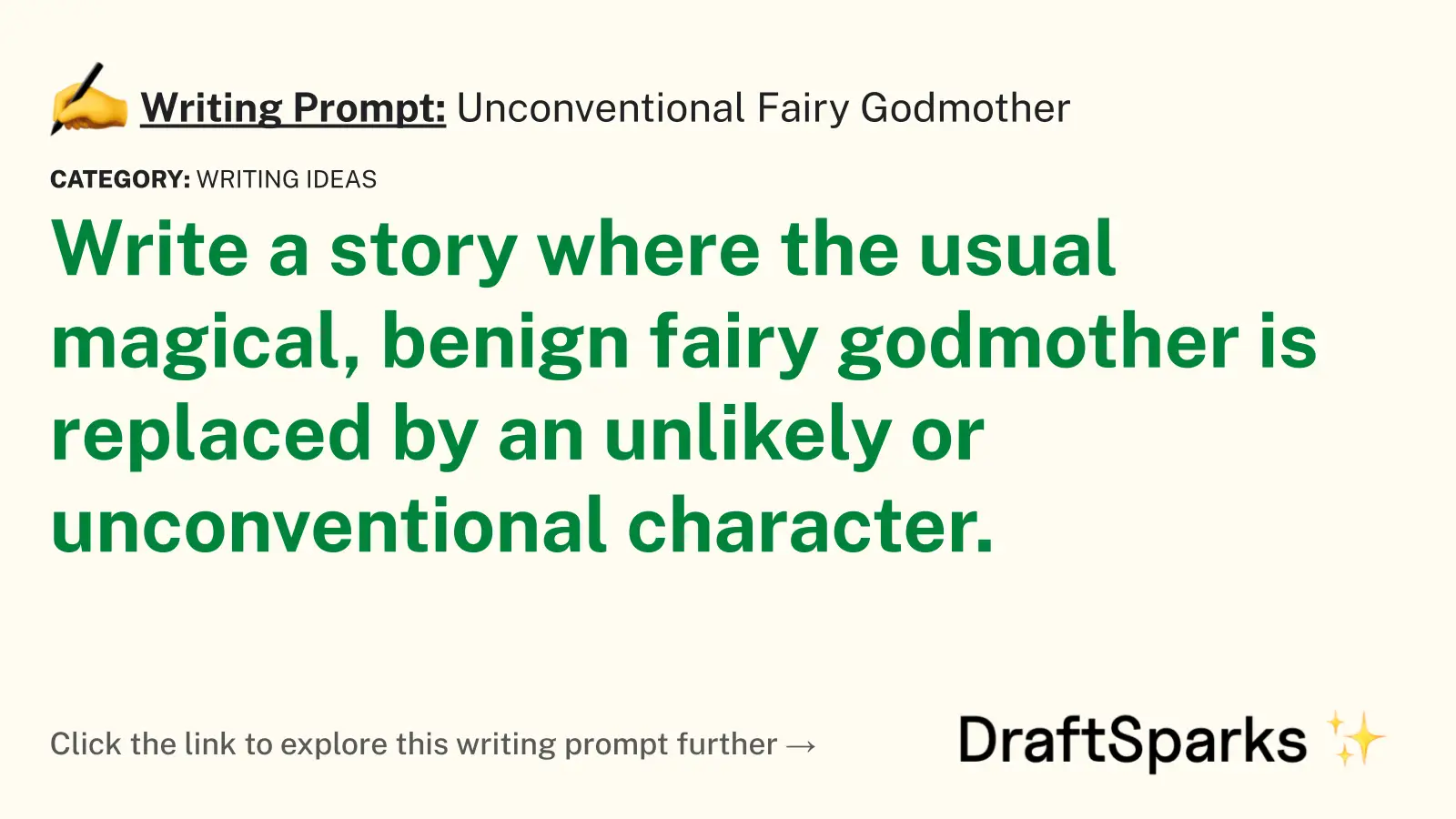 Unconventional Fairy Godmother