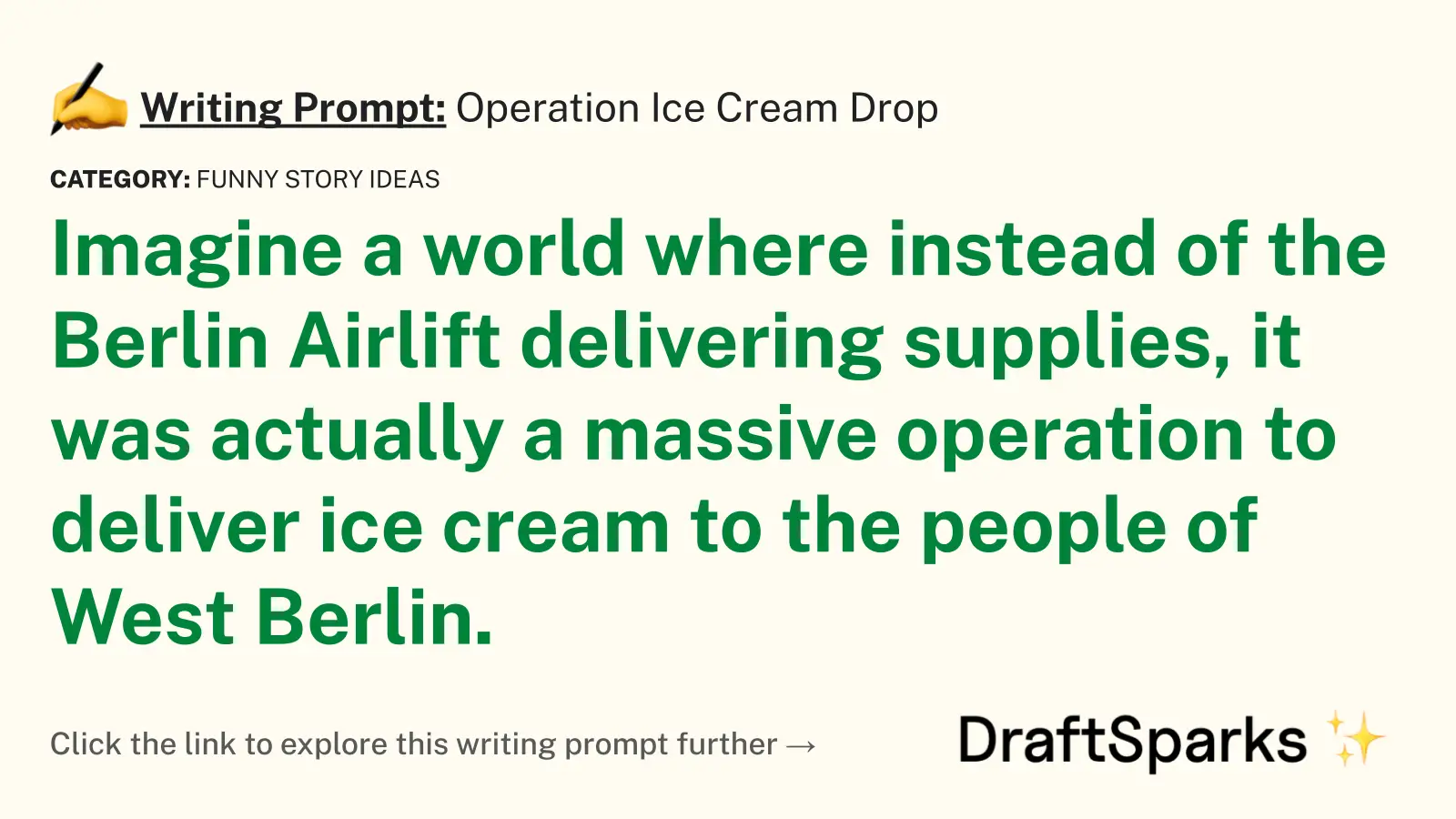 Operation Ice Cream Drop
