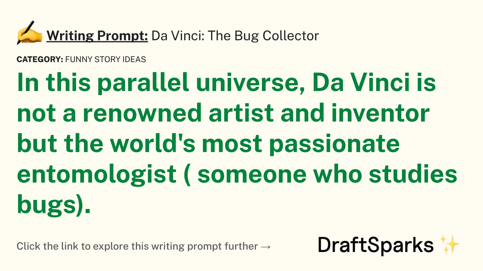 Da Vinci: The Bug Collector