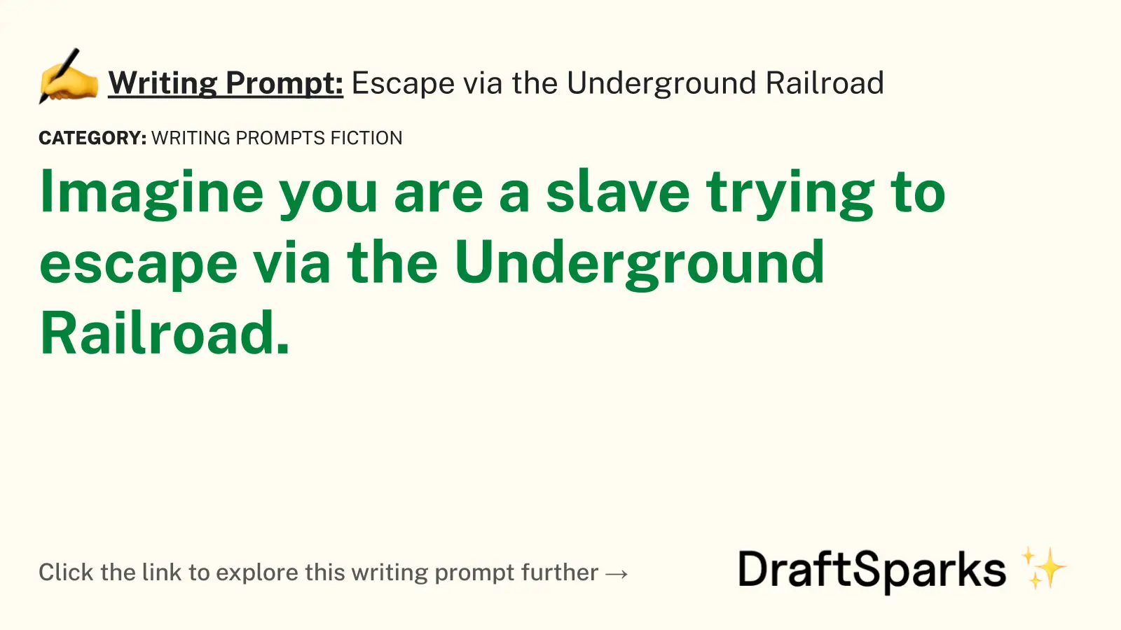 Escape via the Underground Railroad
