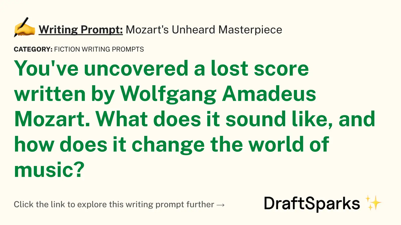 Mozart’s Unheard Masterpiece