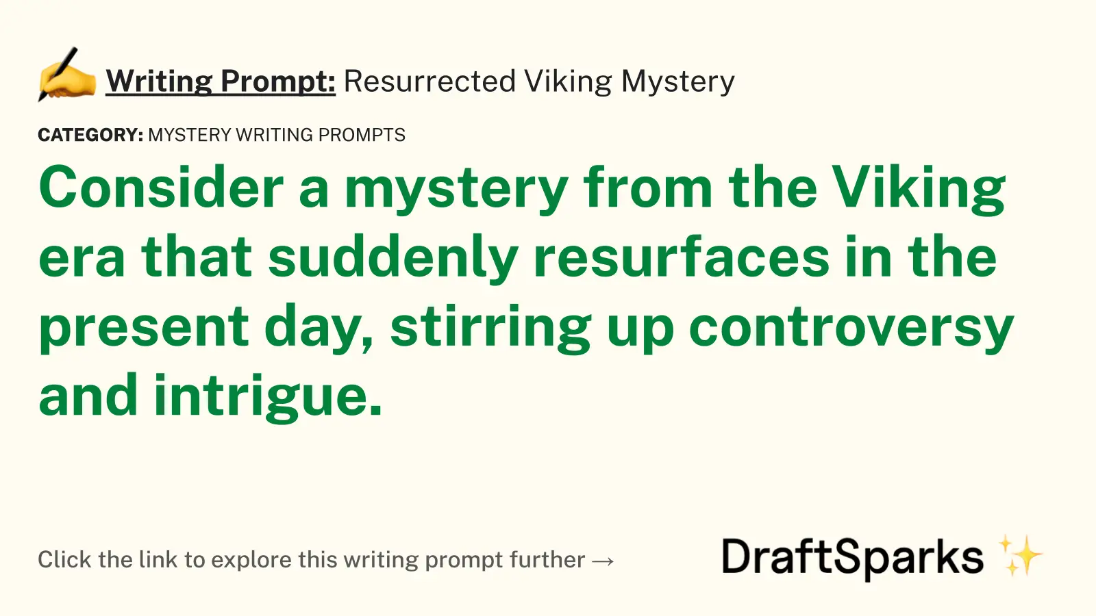 Resurrected Viking Mystery