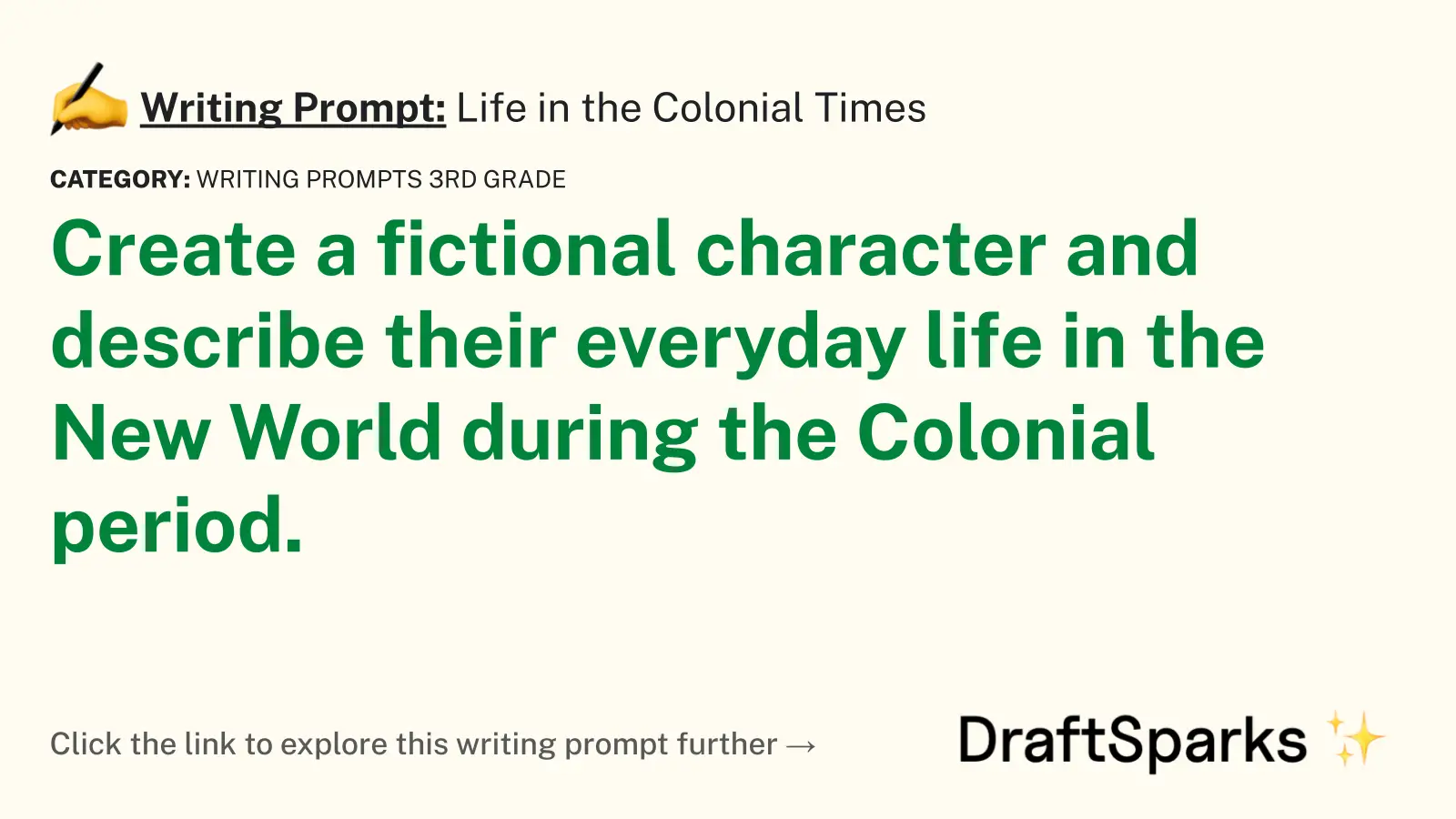 Life in the Colonial Times