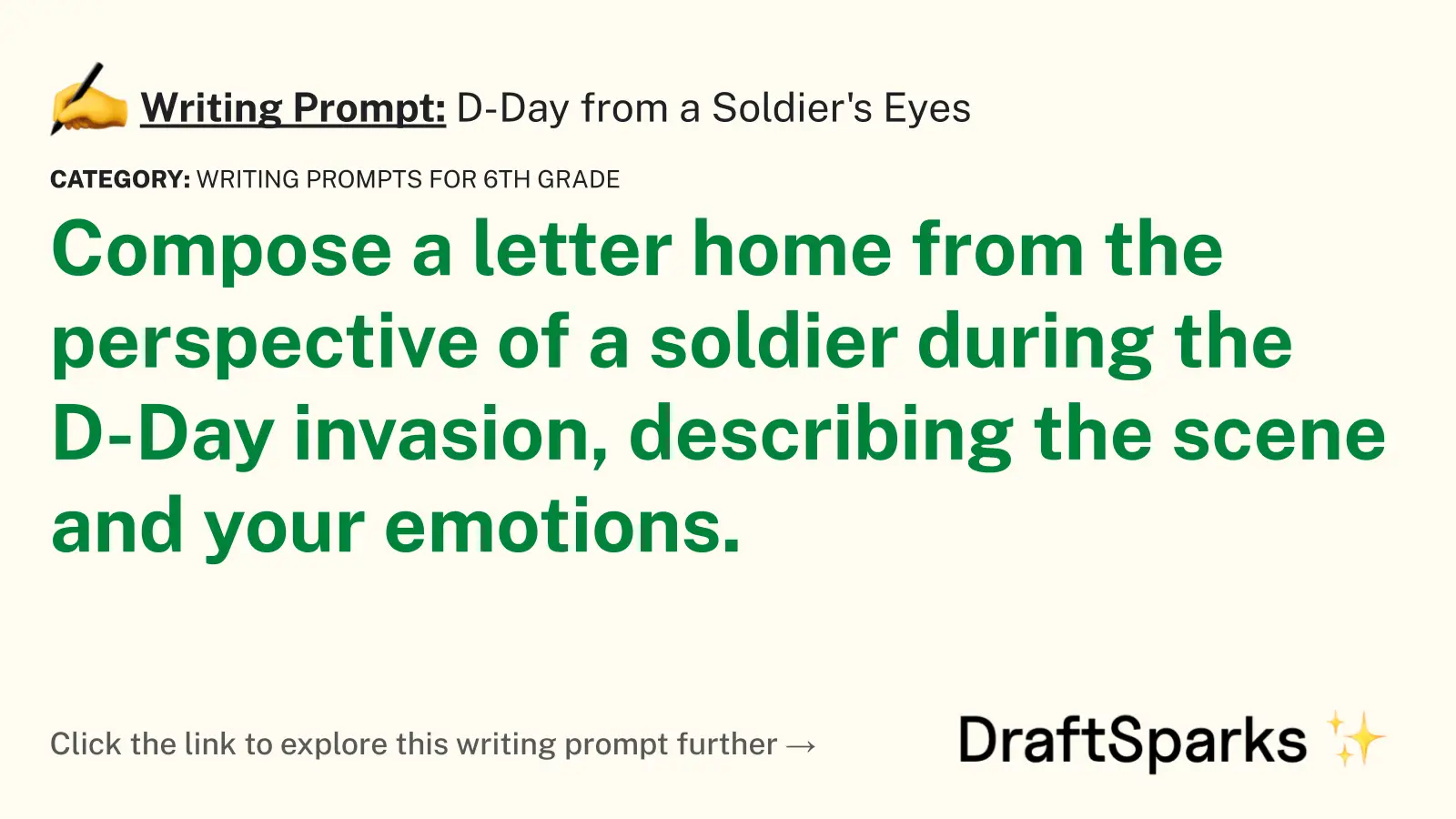 D-Day from a Soldier’s Eyes