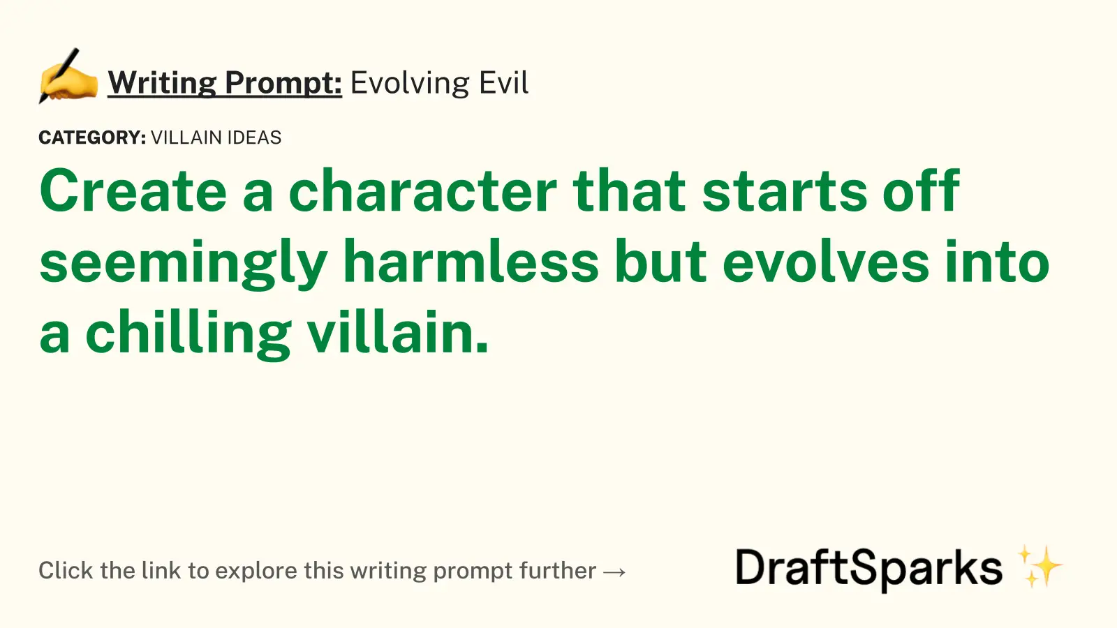 Evolving Evil