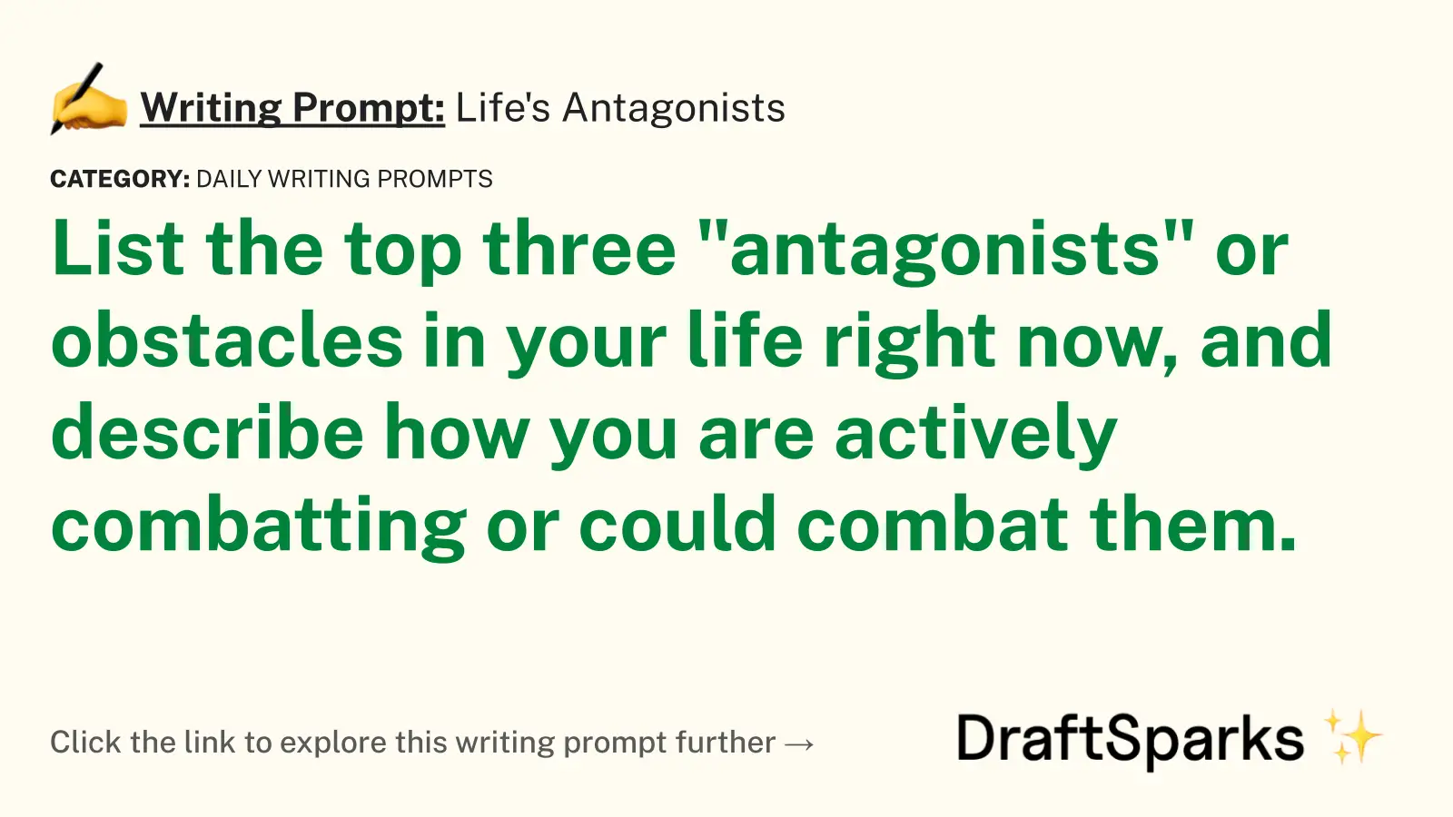 Life’s Antagonists