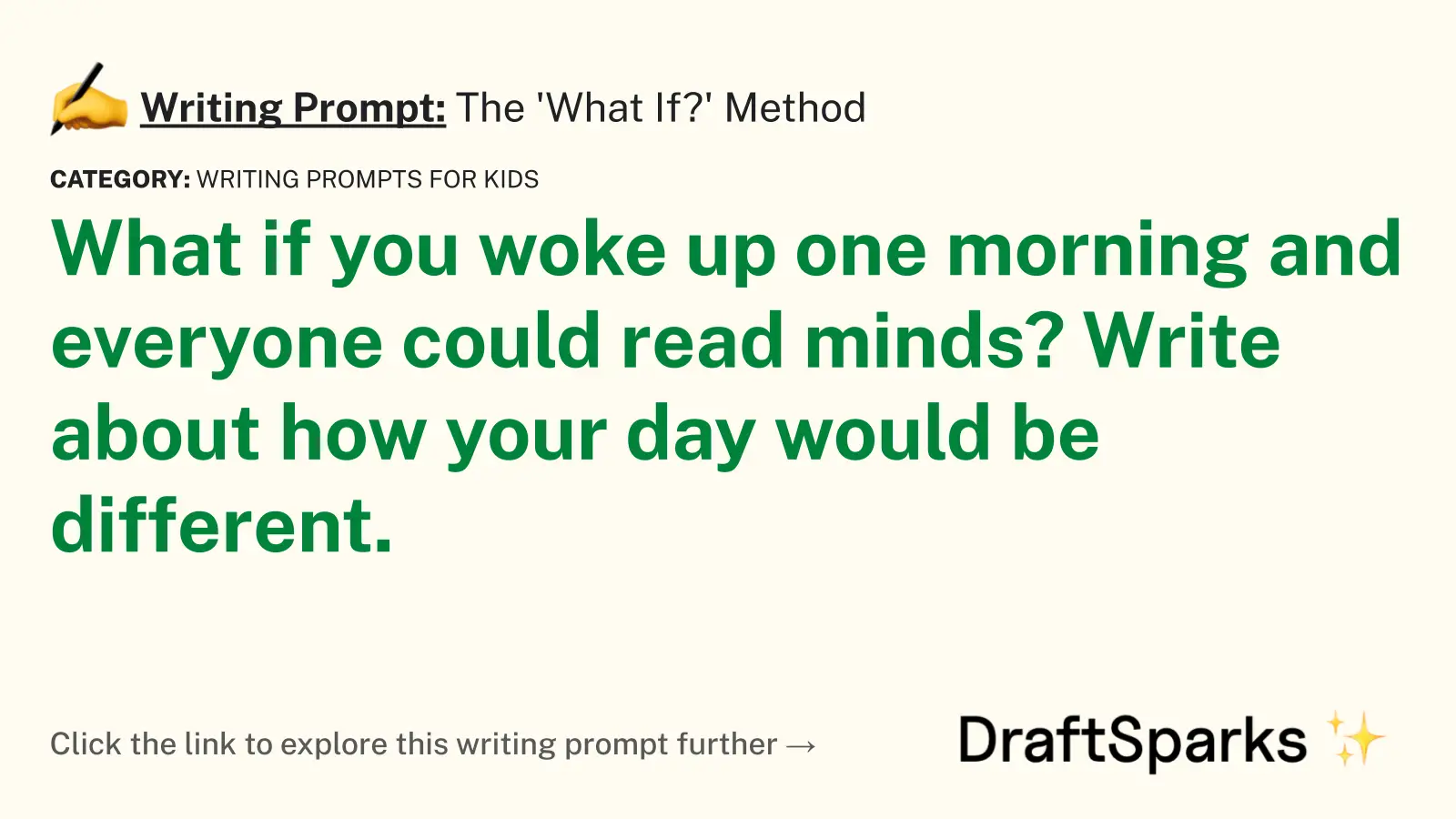 The ‘What If?’ Method