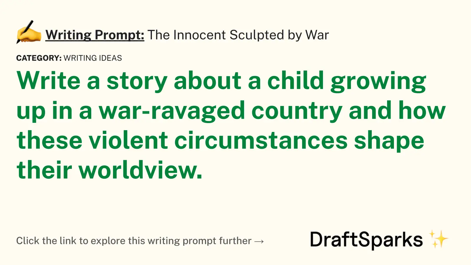 The Innocent Sculpted by War