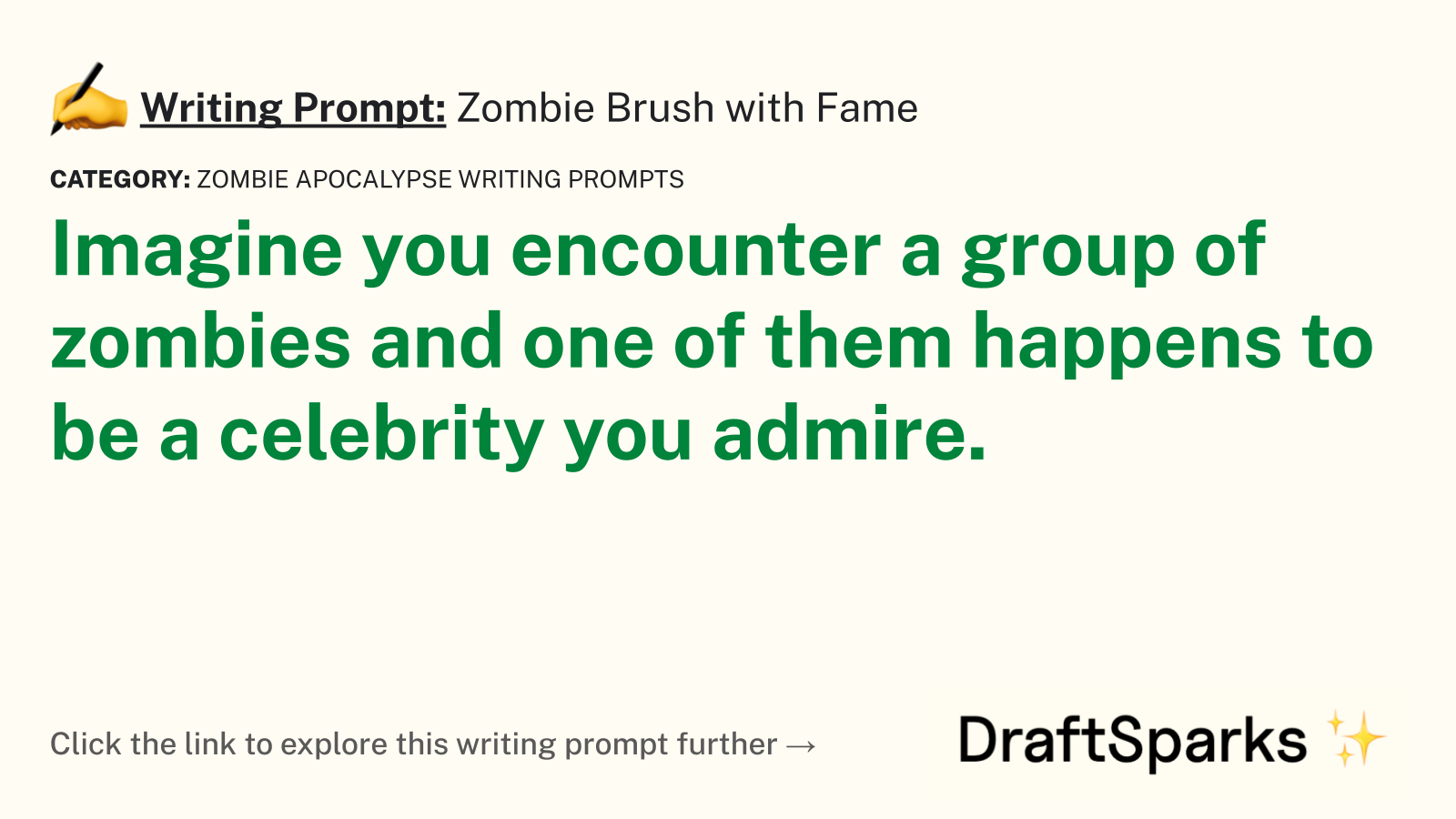 Zombie Brush with Fame