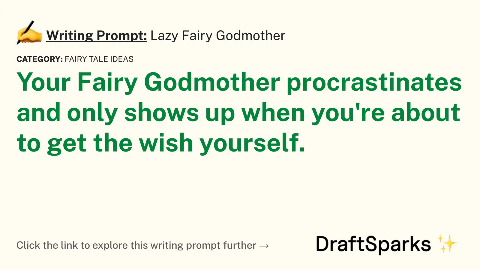 Lazy Fairy Godmother