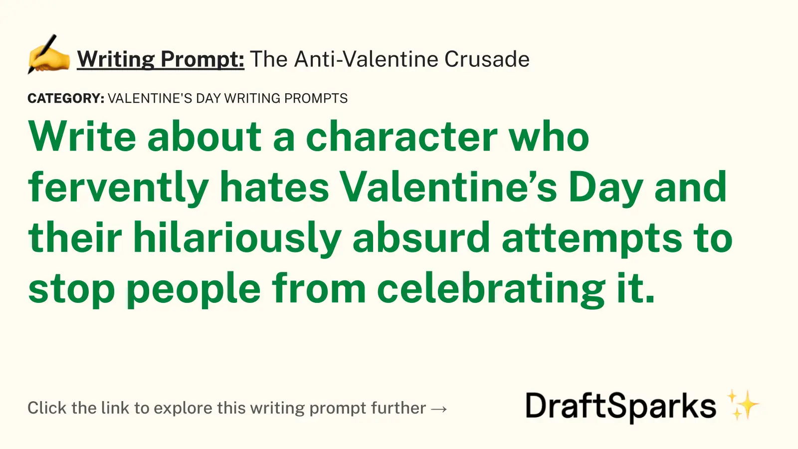 The Anti-Valentine Crusade