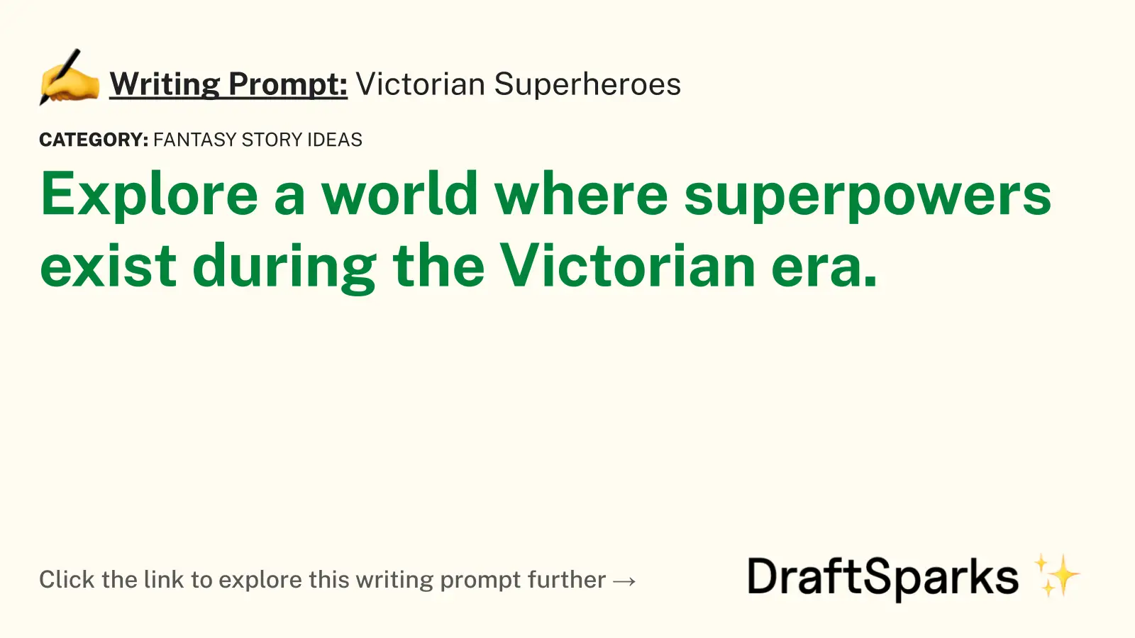Victorian Superheroes