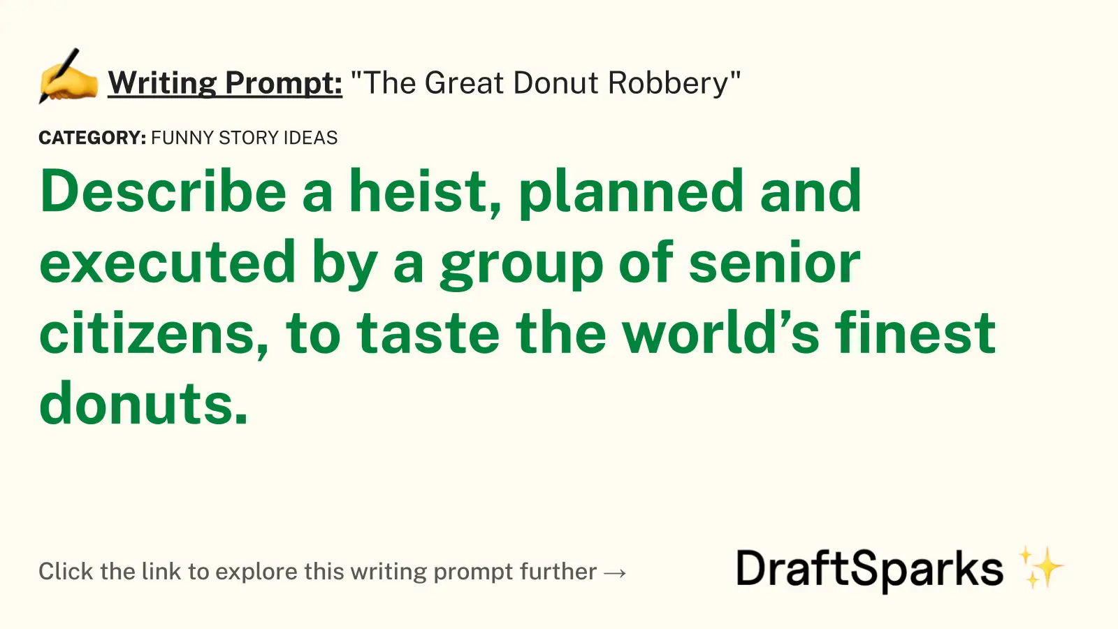 “The Great Donut Robbery”