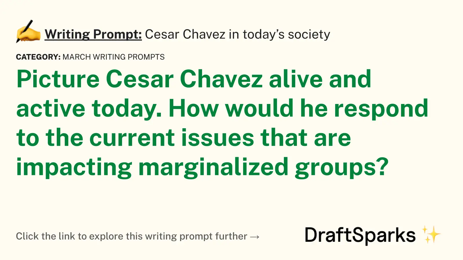 Cesar Chavez in today’s society