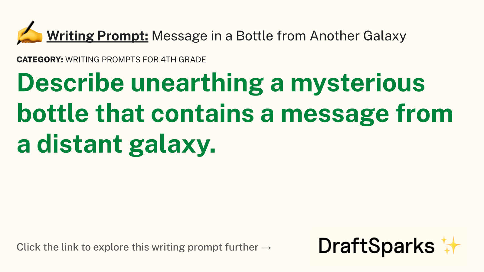 Message in a Bottle from Another Galaxy