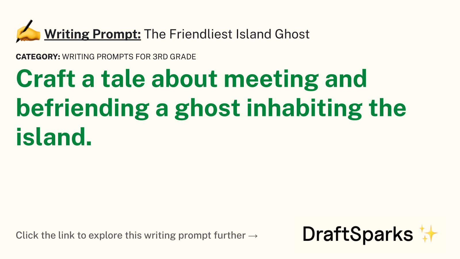 The Friendliest Island Ghost