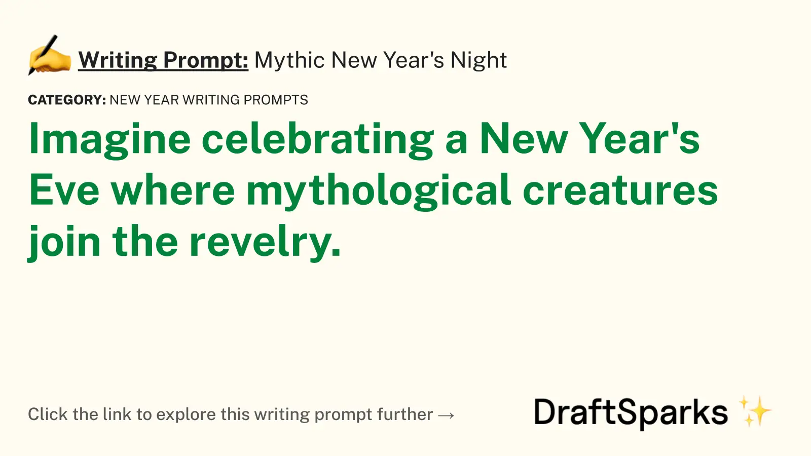 Mythic New Year’s Night