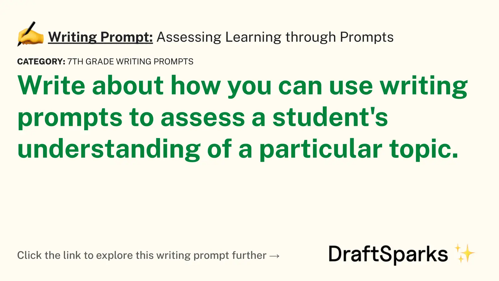 Assessing Learning through Prompts