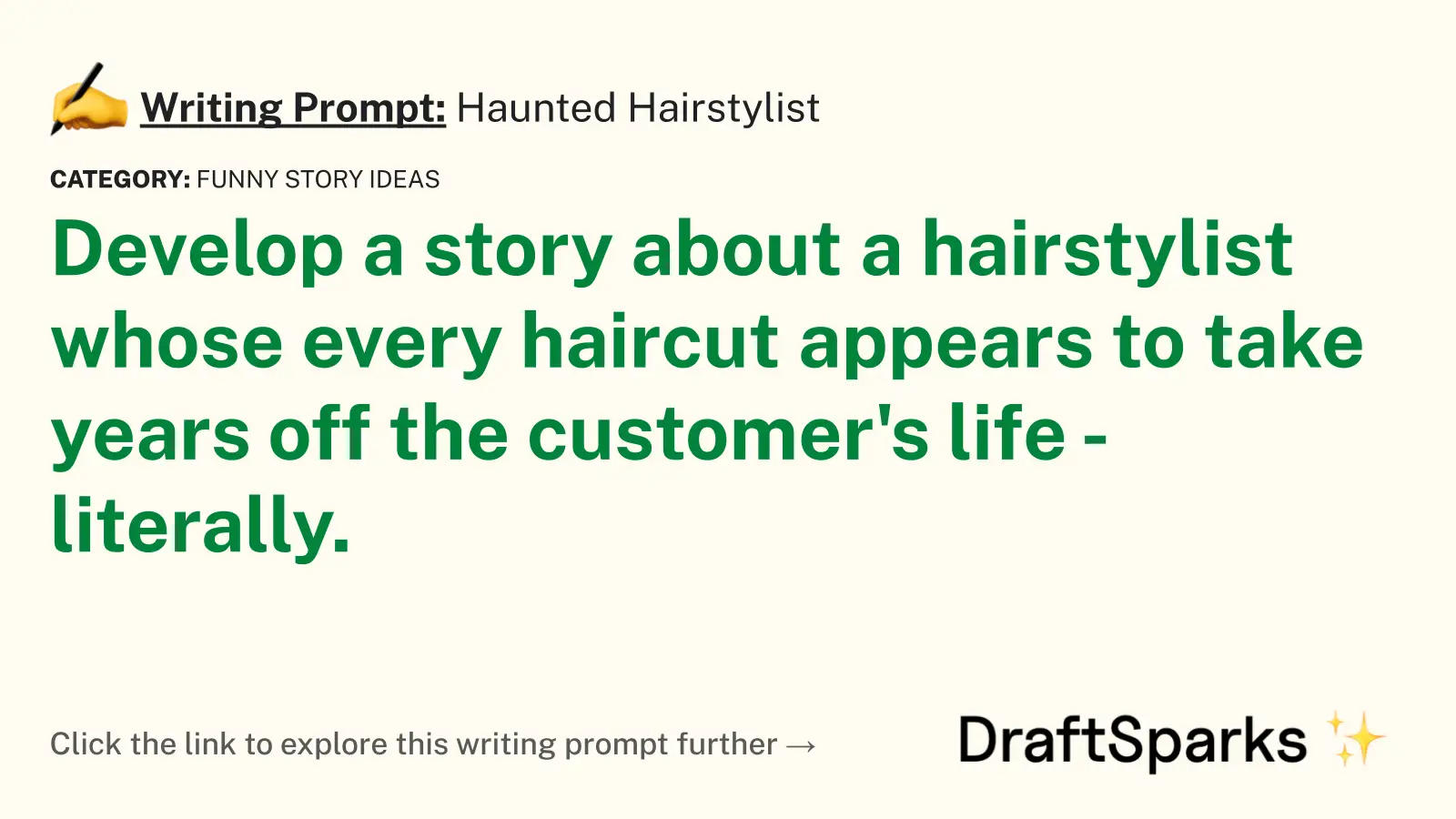 Haunted Hairstylist