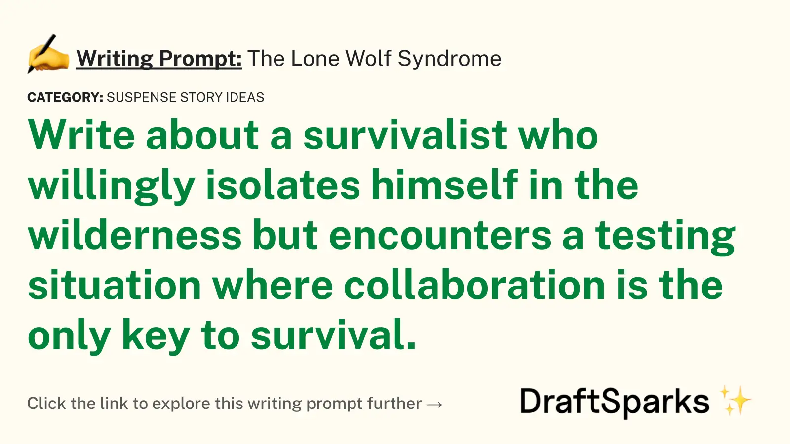 The Lone Wolf Syndrome