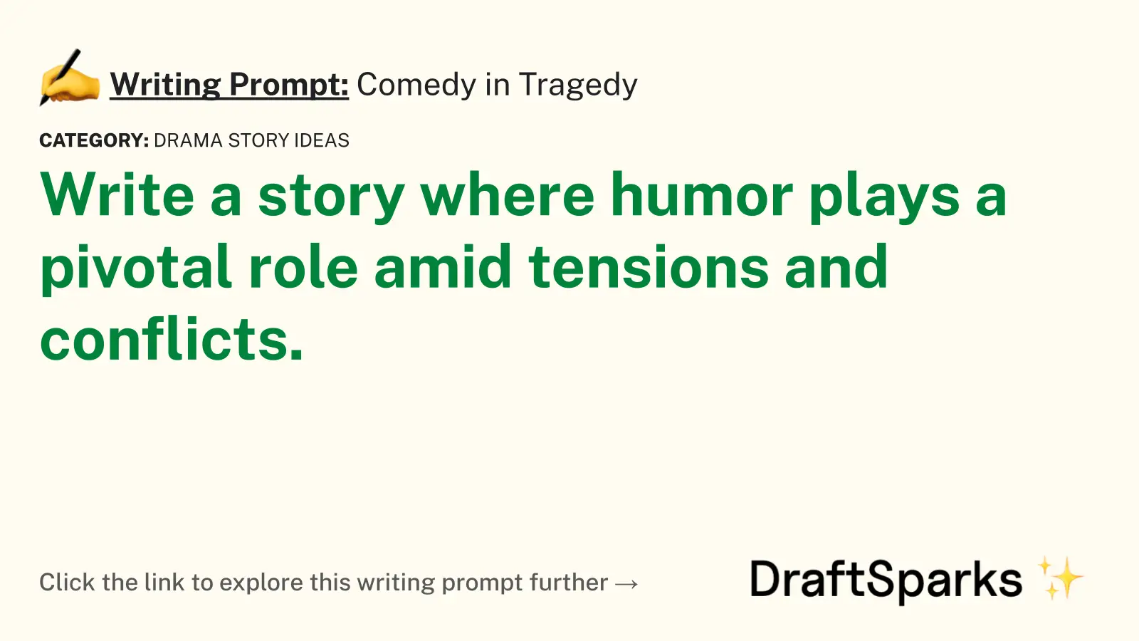 Comedy in Tragedy