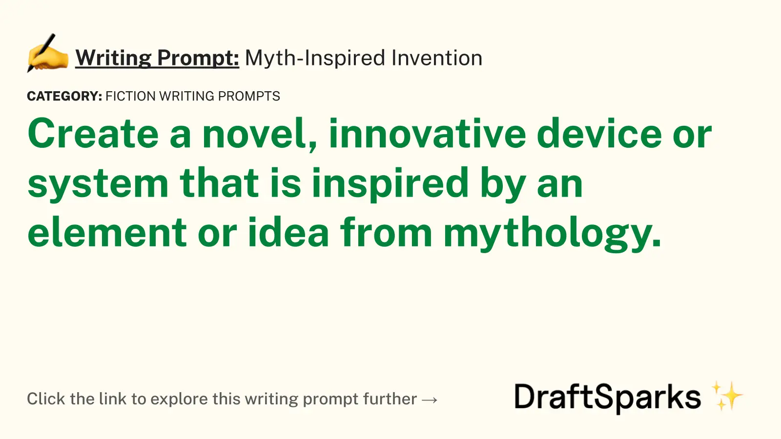 Myth-Inspired Invention