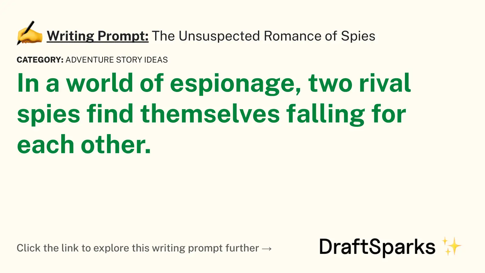 The Unsuspected Romance of Spies