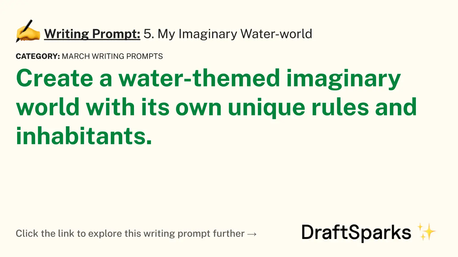 5. My Imaginary Water-world