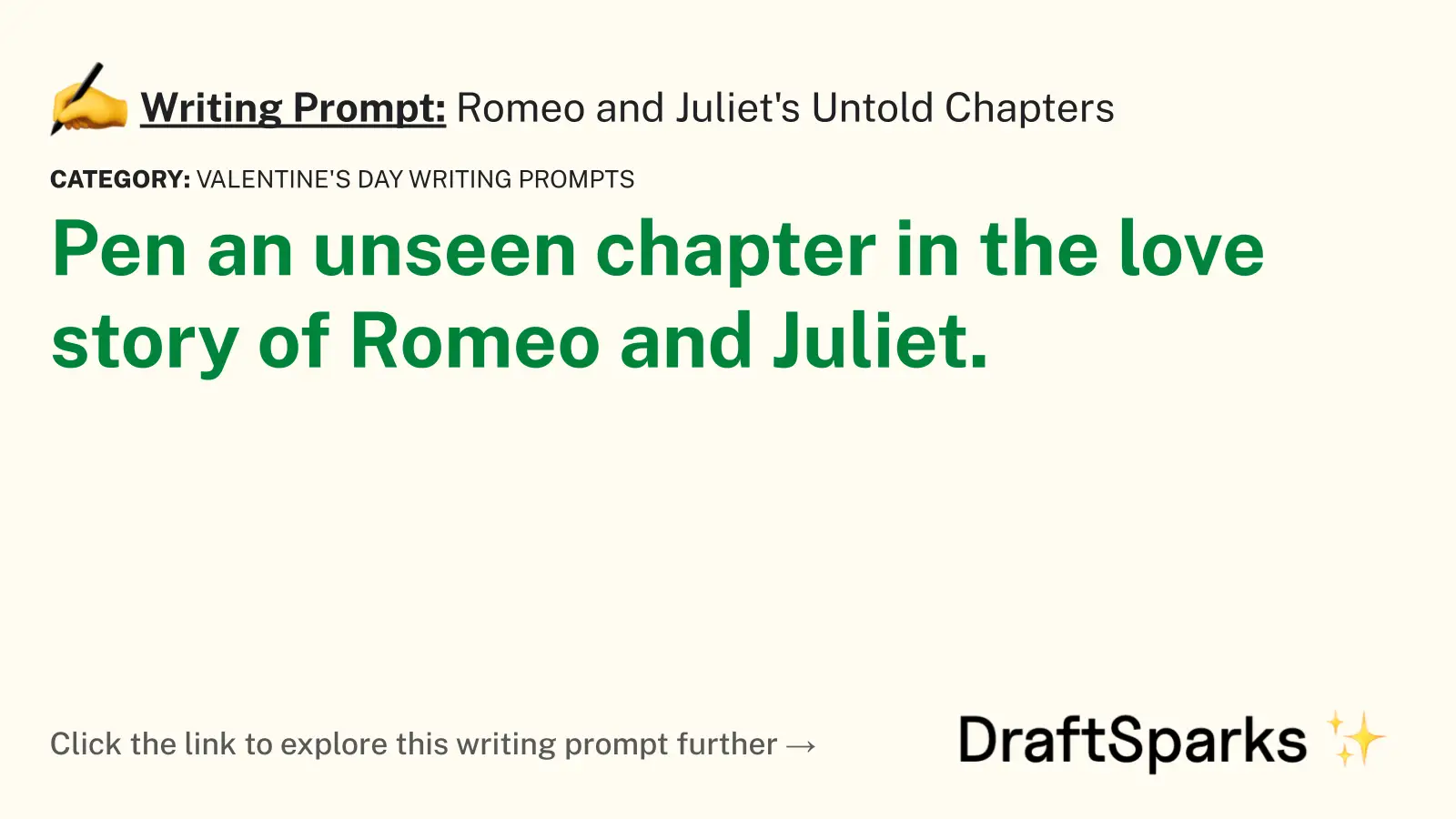 Romeo and Juliet’s Untold Chapters