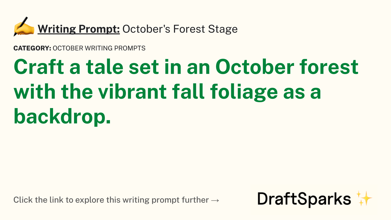 October’s Forest Stage
