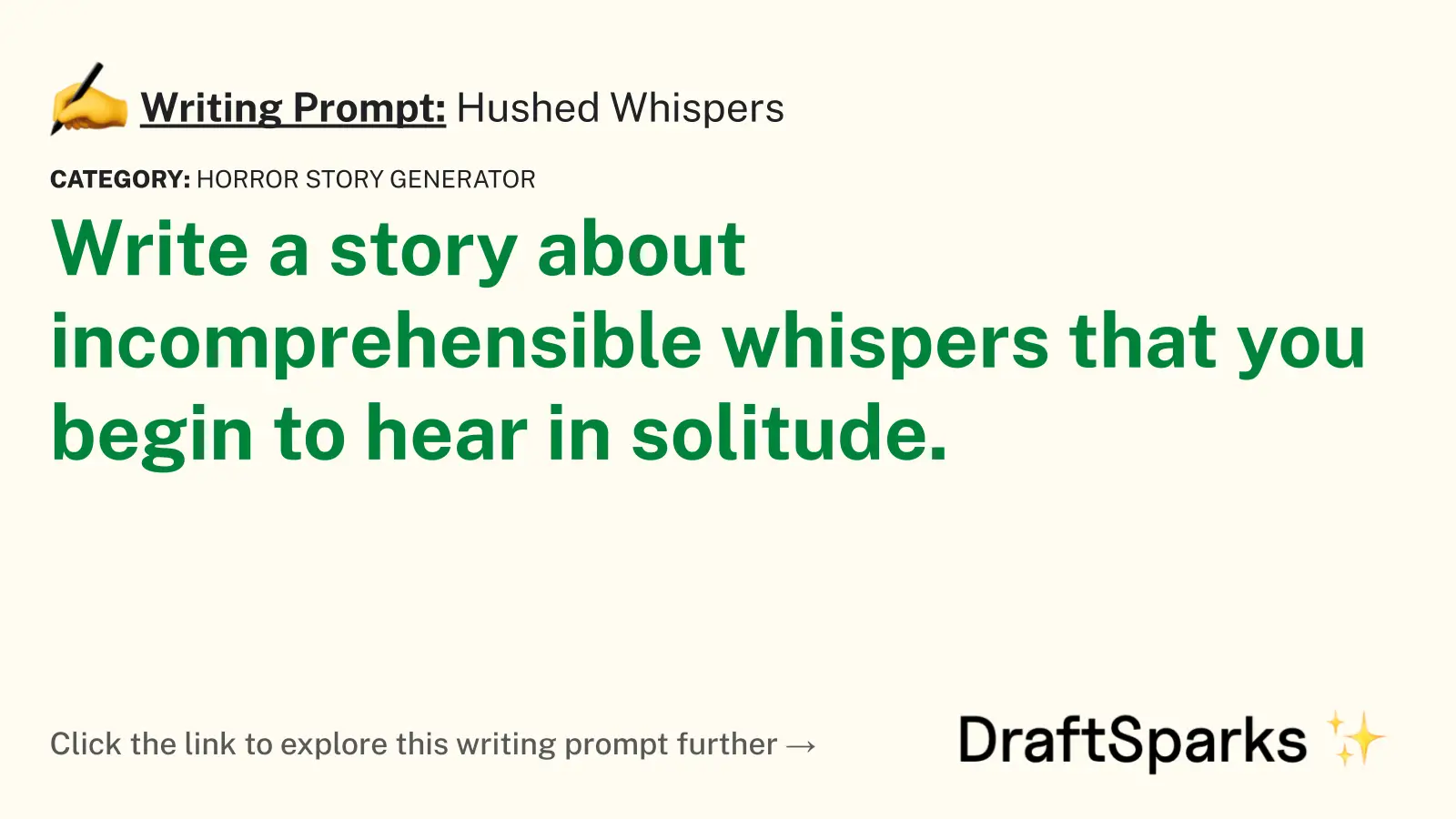 Hushed Whispers