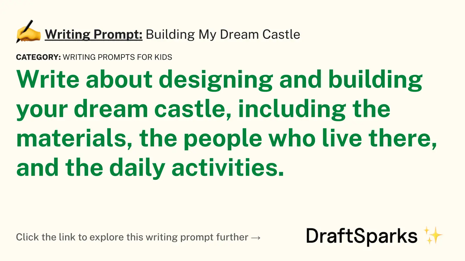 Building My Dream Castle