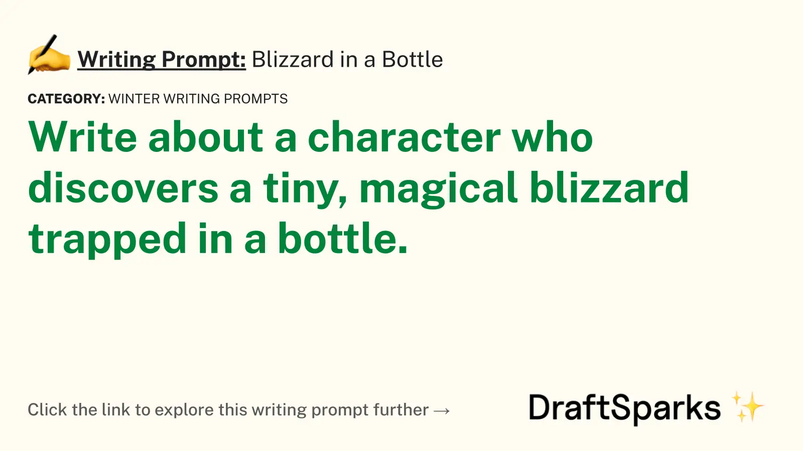 Blizzard in a Bottle