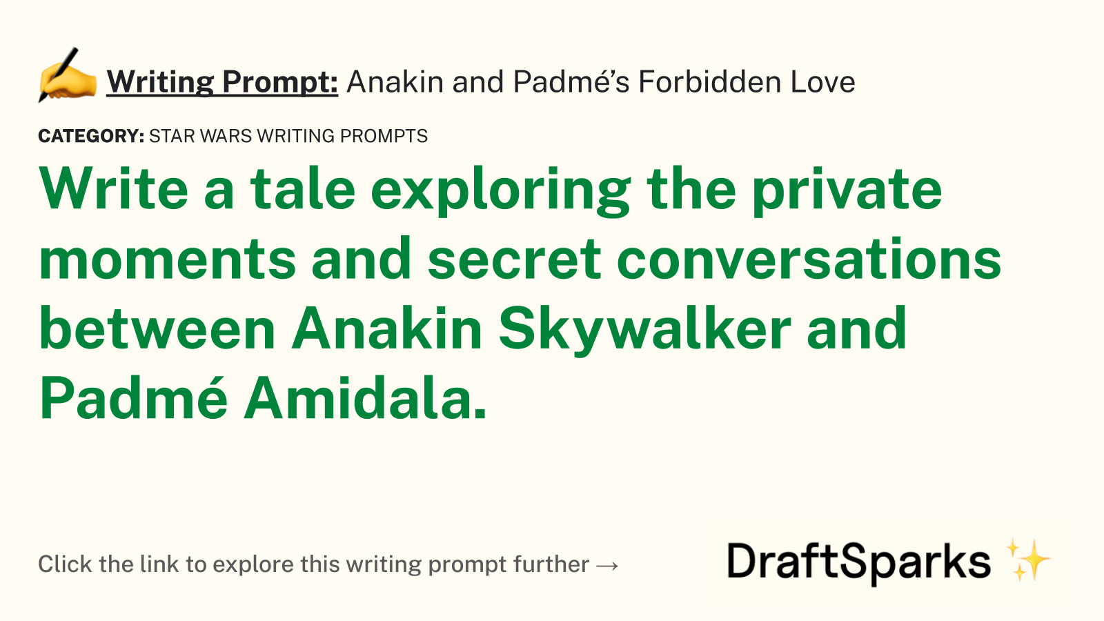 Anakin and Padmé’s Forbidden Love