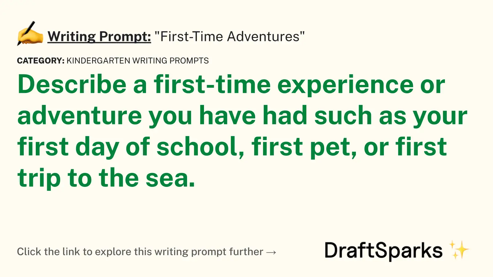 “First-Time Adventures”