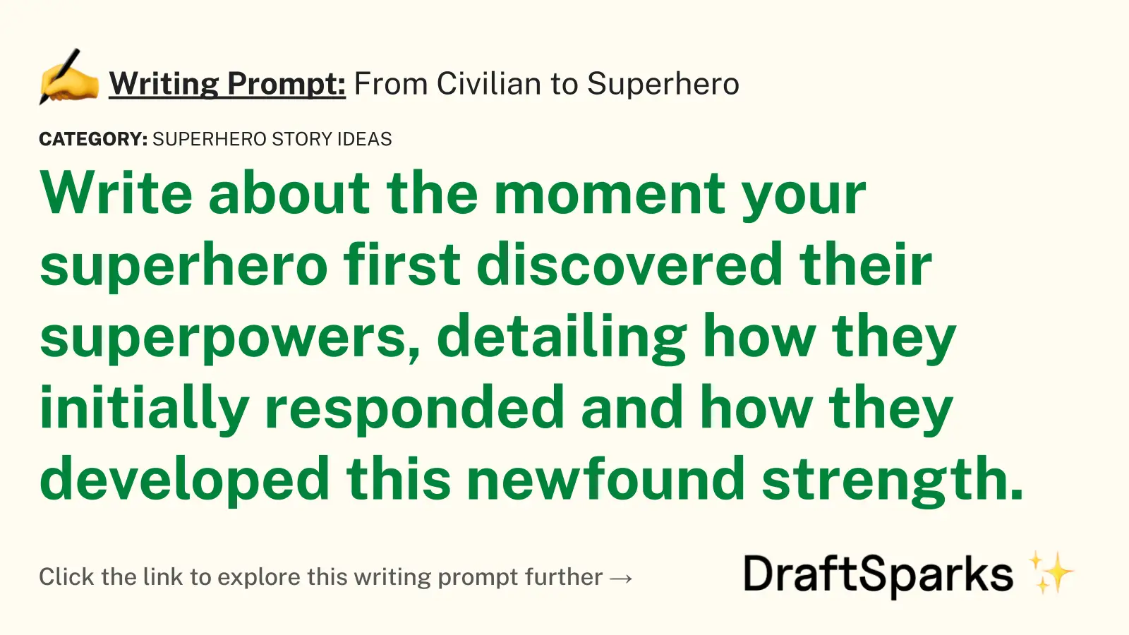 From Civilian to Superhero