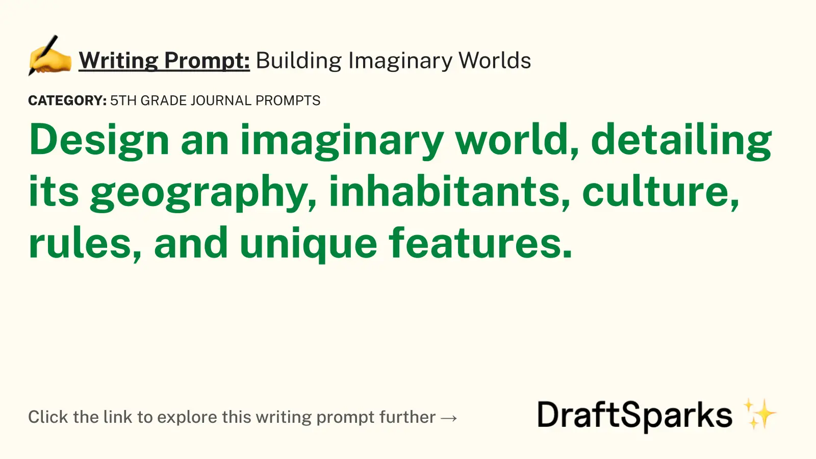 Building Imaginary Worlds