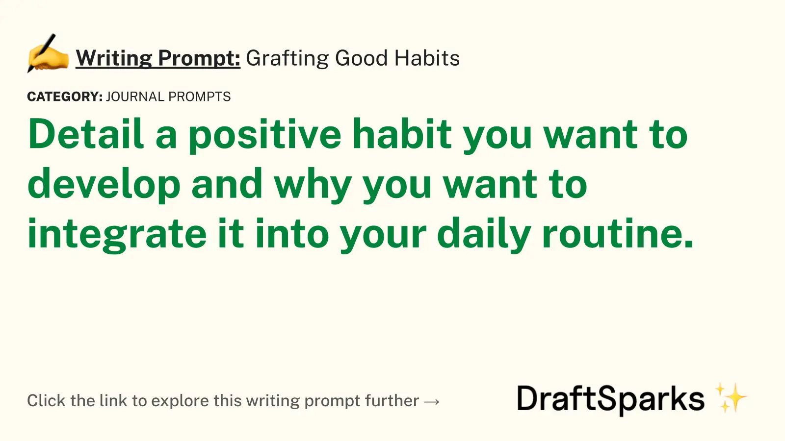 Grafting Good Habits