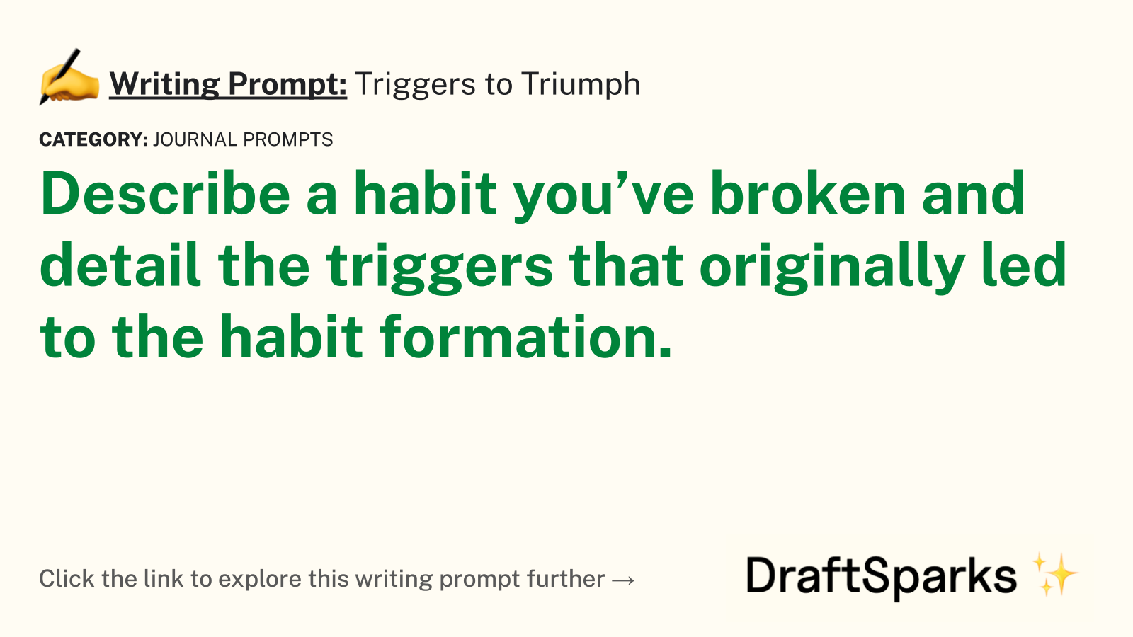 Triggers to Triumph