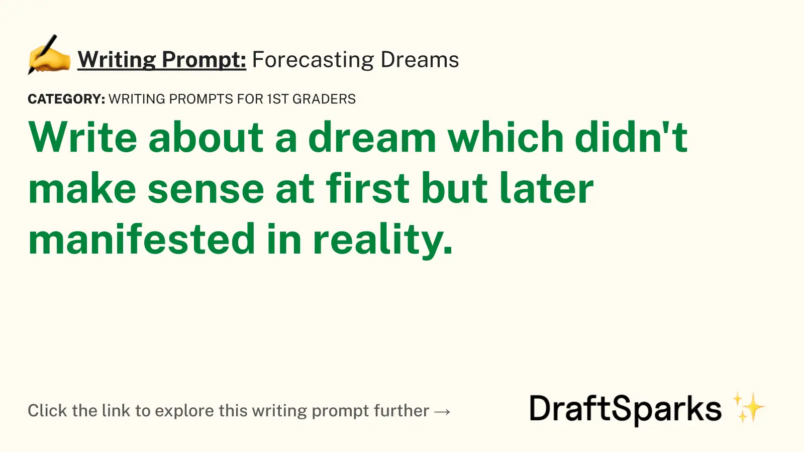 Forecasting Dreams