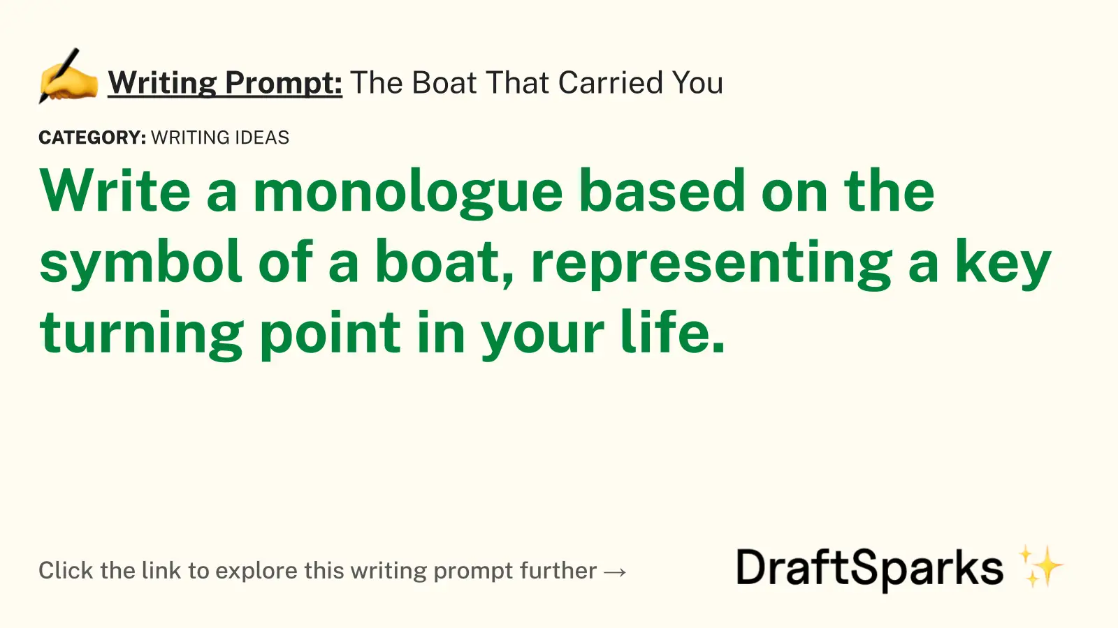 The Boat That Carried You