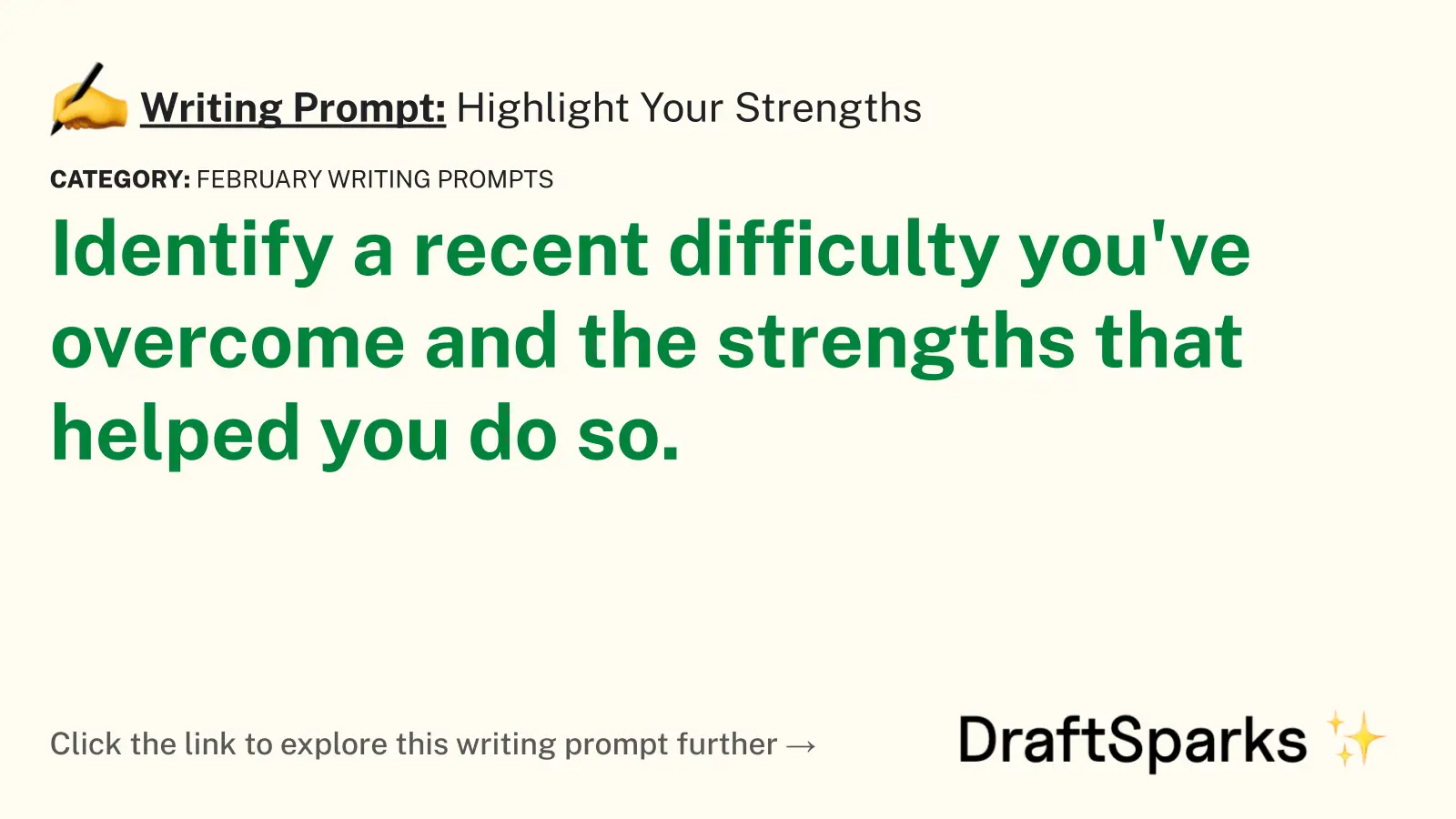 Highlight Your Strengths