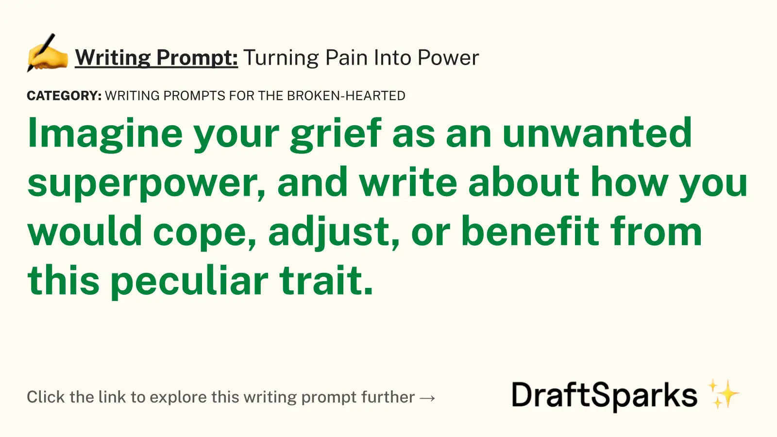 Turning Pain Into Power