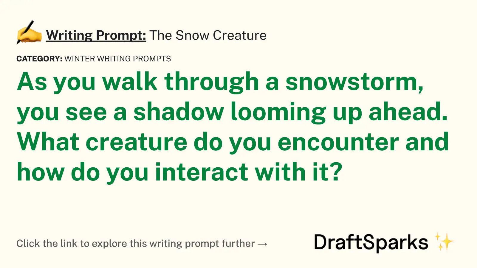 The Snow Creature