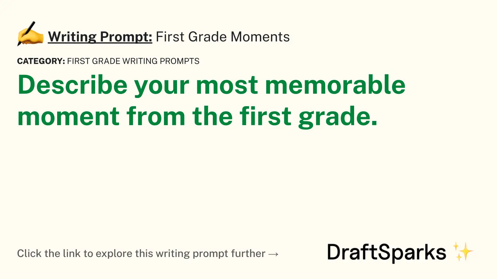 First Grade Moments