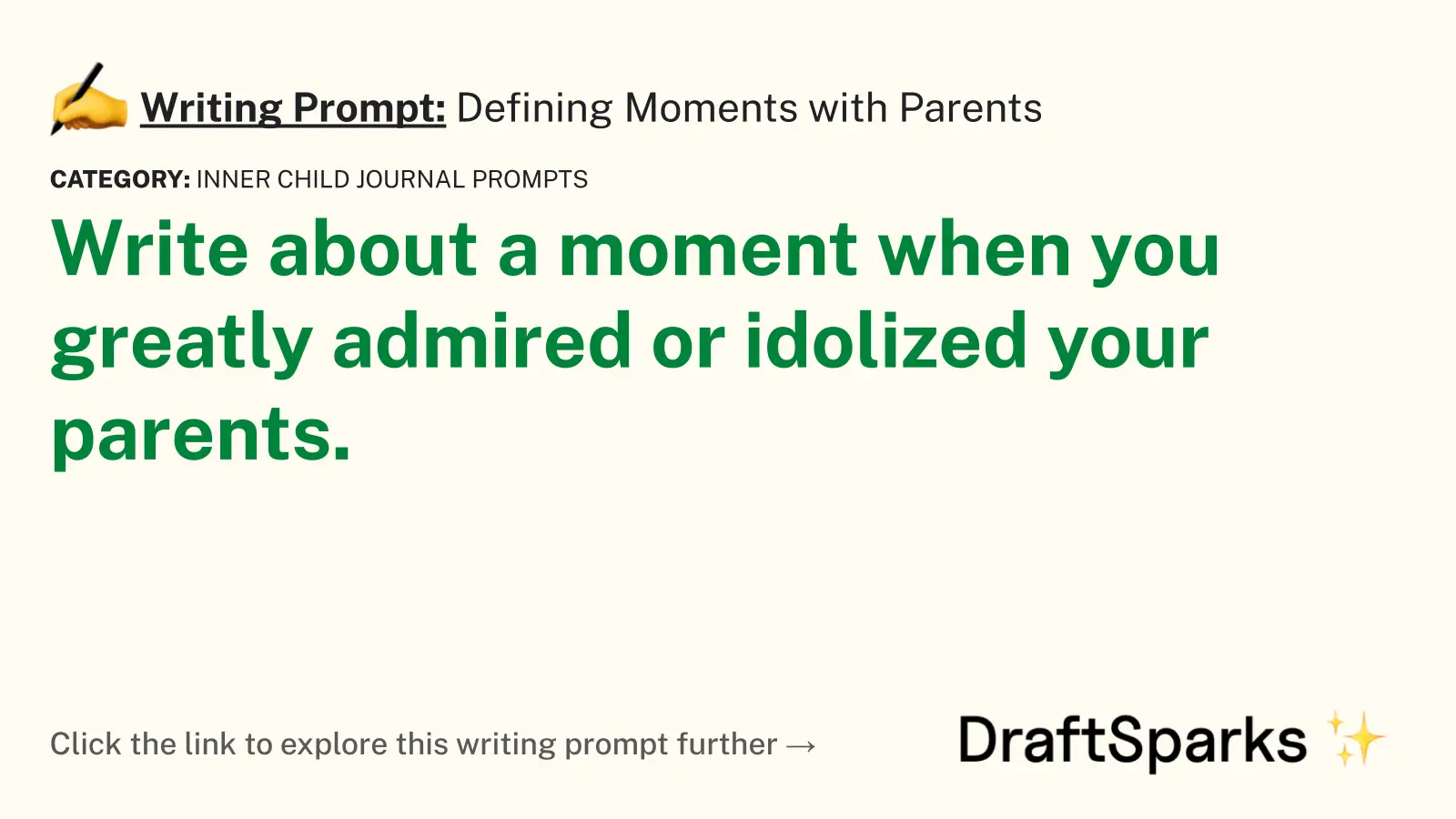 Defining Moments with Parents
