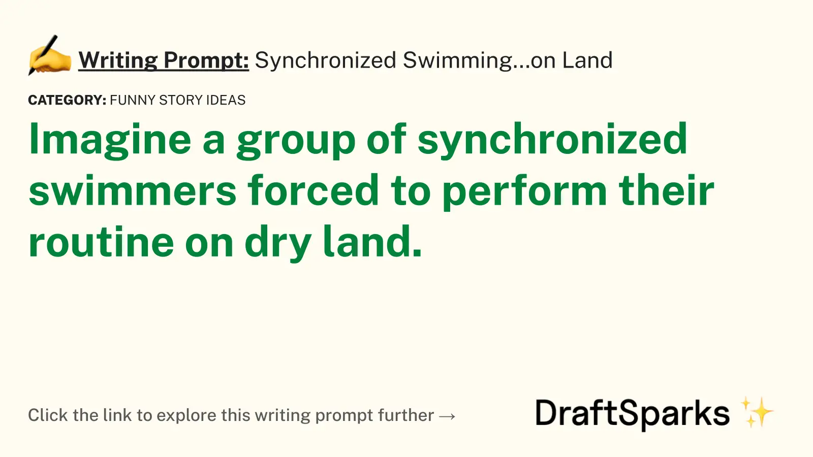 Synchronized Swimming…on Land