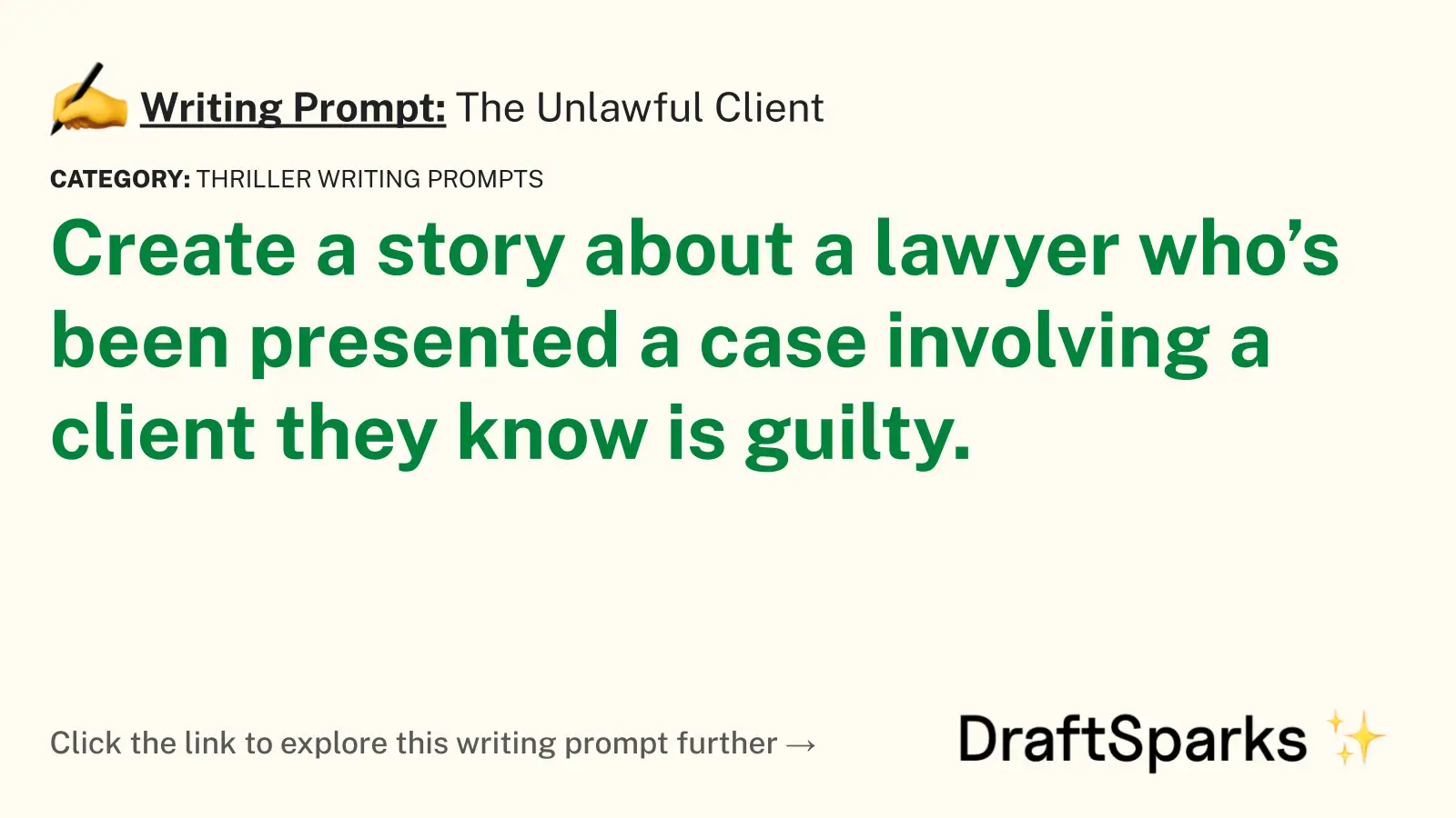 The Unlawful Client