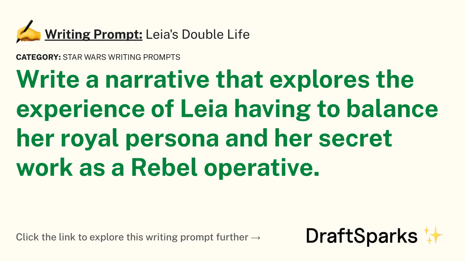 Leia’s Double Life